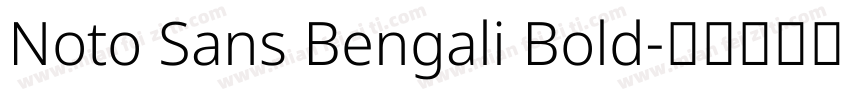 Noto Sans Bengali Bold字体转换